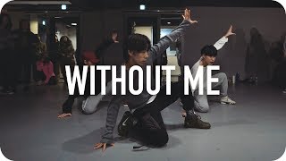 Without Me - Halsey / Koosung Jung Choreography