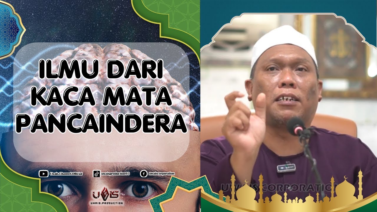 Meneropong Ilmu Dari Perspektif al Insan | Ustaz Auni Mohamed