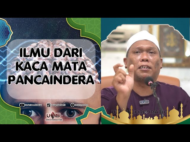 Meneropong Ilmu Dari Perspektif al Insan | Ustaz Auni Mohamed class=