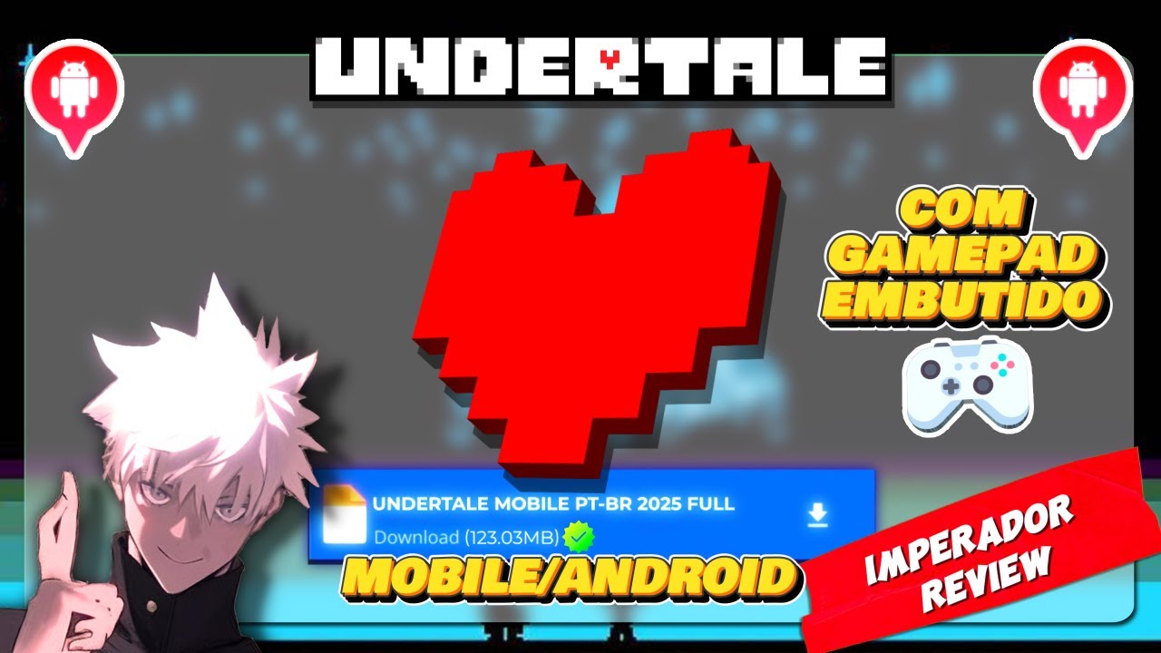 UNDERTALE MOBILE PT-BR COM GAMEPAD ANDROID 2025 TÁ DEMAIS [IMPERADOR ...