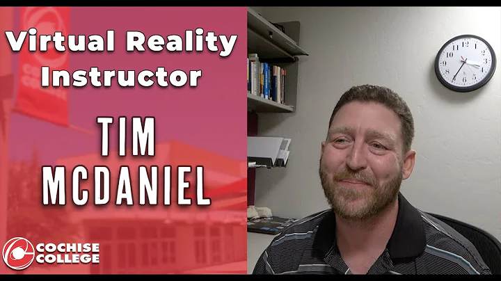 Meet your Virtual Reality Instructor: Tim McDaniel!