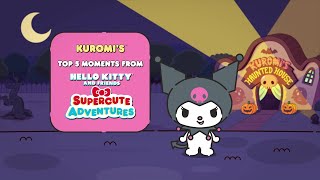 Kuromi’s Top 5 Episodes | Hello Kitty and Friends Supercute Adventures