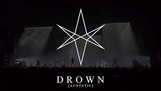 BRING ME THE HORIZON - DROWN (ACOUSTIC) - LIVE@ ARENA BIRMINGHAM