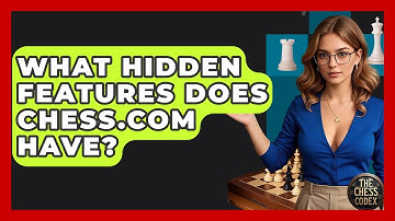 What Hidden Features Does Chess.com Have? - The Chess Codex