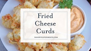 Fried Cheese Curds