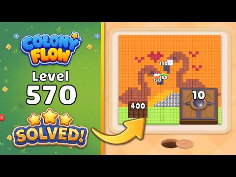 Colony Flow! - Level 570 Walkthrough 🧩 | Solution & Gameplay (ABI GAMES) 🐜