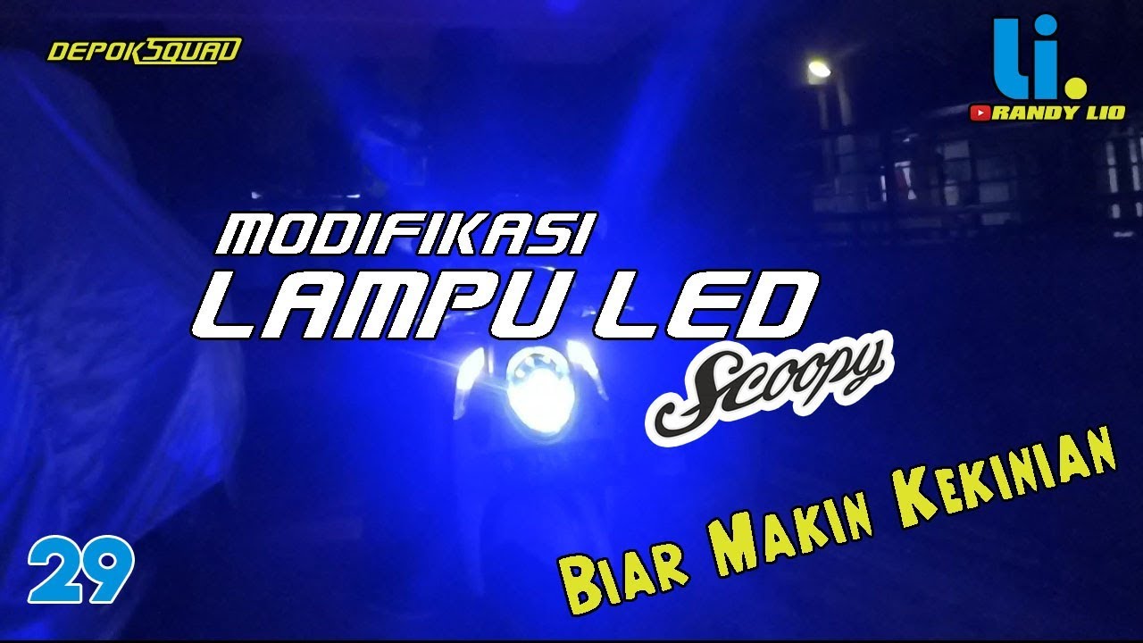 Modifikasi Lampu LED Honda Scoopy YouTube