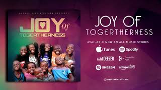 Masaka Kids Africana - Joy Of Togetherness  Available on iTunes & Spotify Now Resimi