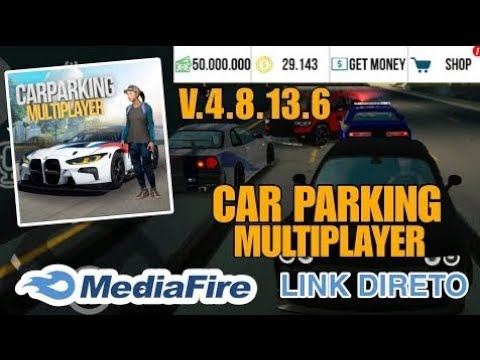 Car Parking Multiplayer Mod Dinheiro Infinito V 4.8.6.8 Atualizado 2022 