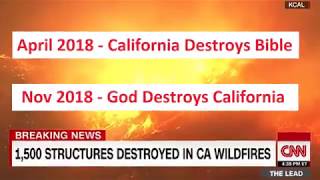 California fires - bans bible to embrace homosexuality and see what
happened condemns the sin of “the sod...