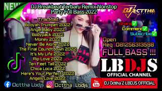 DJ Booyah Trumpett X Angel Baby Breakbeat Remix Terbaru Melodynya Gak Ada Obeng Kuyy Full Bass 2022