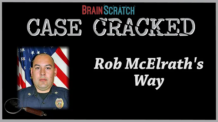 Case Cracked: Rob McElrath's Way