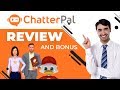 ChatterPal Review + Demo | ChatterPal Bonus