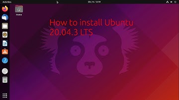 How to install Ubuntu 20.04.3 LTS