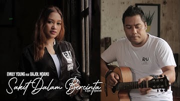 Bajol Ndanu ft Emily Young - Sakit Dalam Bercinta (Official Music Video) Reggae Version