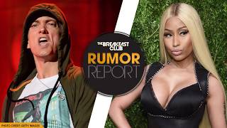 Are Eminem and Nicki Minaj Dating?