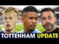 Savinho ADVANCING • De Zerbi Wants THESE Players • Robertson OFF?! [TOTTENHAM UPDATE]