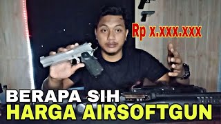 SEGINI NIH HARGANYA - harga airsoftgun 2023