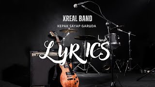 XReal Band - Kepak Sayap Garuda | LYRICS | Flymusica90