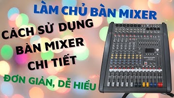 BẠN SẼ CHỈNH ĐƯỢC BÀN MIXER SAU KHI XEM CLIP NÀY!!! DYNACORD CMS600.
