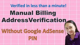 Manual Billing Address Verification without Google Adsense Pin in Less Than a Minute ll Teacher Mom