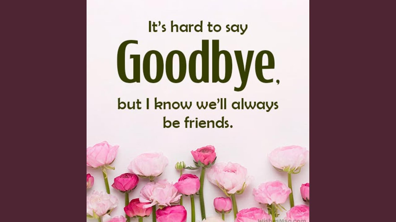 Watch Goodbye dear on YouTube Watch Goodbye dear on YouTube