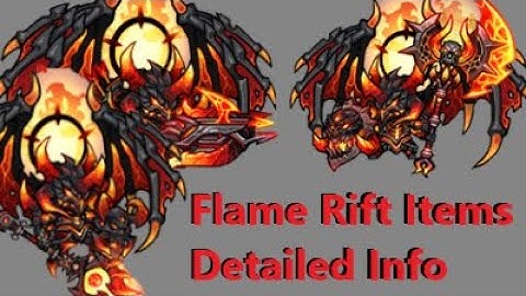 Raid the Dungeon - Detailed Info on the NEW Flame Rift Items!