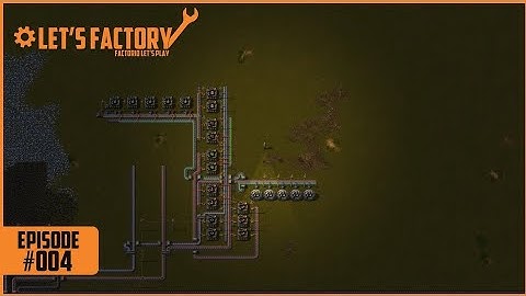 Lets Factory - Factorio 1.1.53 Let