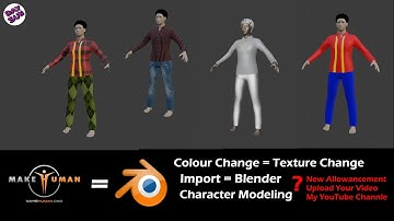 Makehuman To Blender 3d Character, Modeling, Colouring, Texturing,  Export, Import | Day Sun |