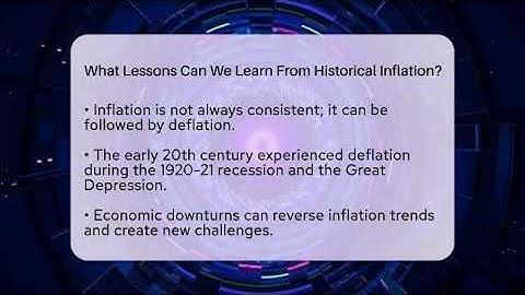 What Lessons Can We Learn From Historical Inflation? - Inflation Insight Channel