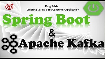 Developing Kafka Consumer App in Spring Boot |Consuming messages using  Spring boot app |EnggAdda