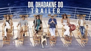 Dil Dhadakne Do  Trailer | In Cinemas 5th June