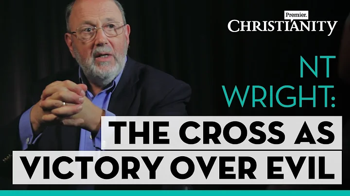 NT Wright: Christus victor vs penal substitution a...