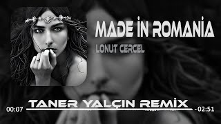 Da Dumla Dumlada - Lonut Cercel ( Taner Yalçın Remix ) I Made İn Romania Resimi