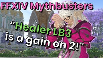 Healer Limit Breaks, and How Animation Locks Work! FFXIV Mythbusters