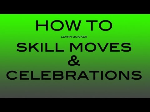 FIFA 12: How to LEARN  SKILL MOVES and CELEBRATIONS QUICKER