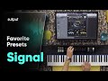 Signal  pulse engine  listen to our favorite presets
