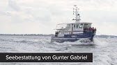 Seebestattung Reederei Ludwig M S Nordica Kiel Strande Youtube