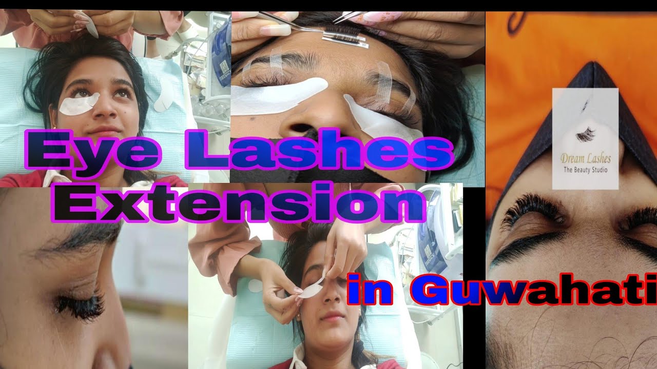 Eye Lashes Extension in Guwahati YouTube