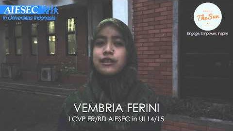 My Executive Board Journey: Vembria Ferini, AIESEC in UI 14/15 LCVP ER/BD