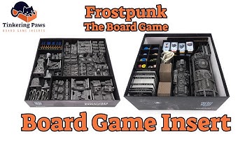 Frostpunk: The Board Game - Insert / Organizer - Instructional Video - By Tinkering Paws