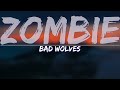 Bad Wolves Zombie Lyrics Full Audio 4k Video mp3