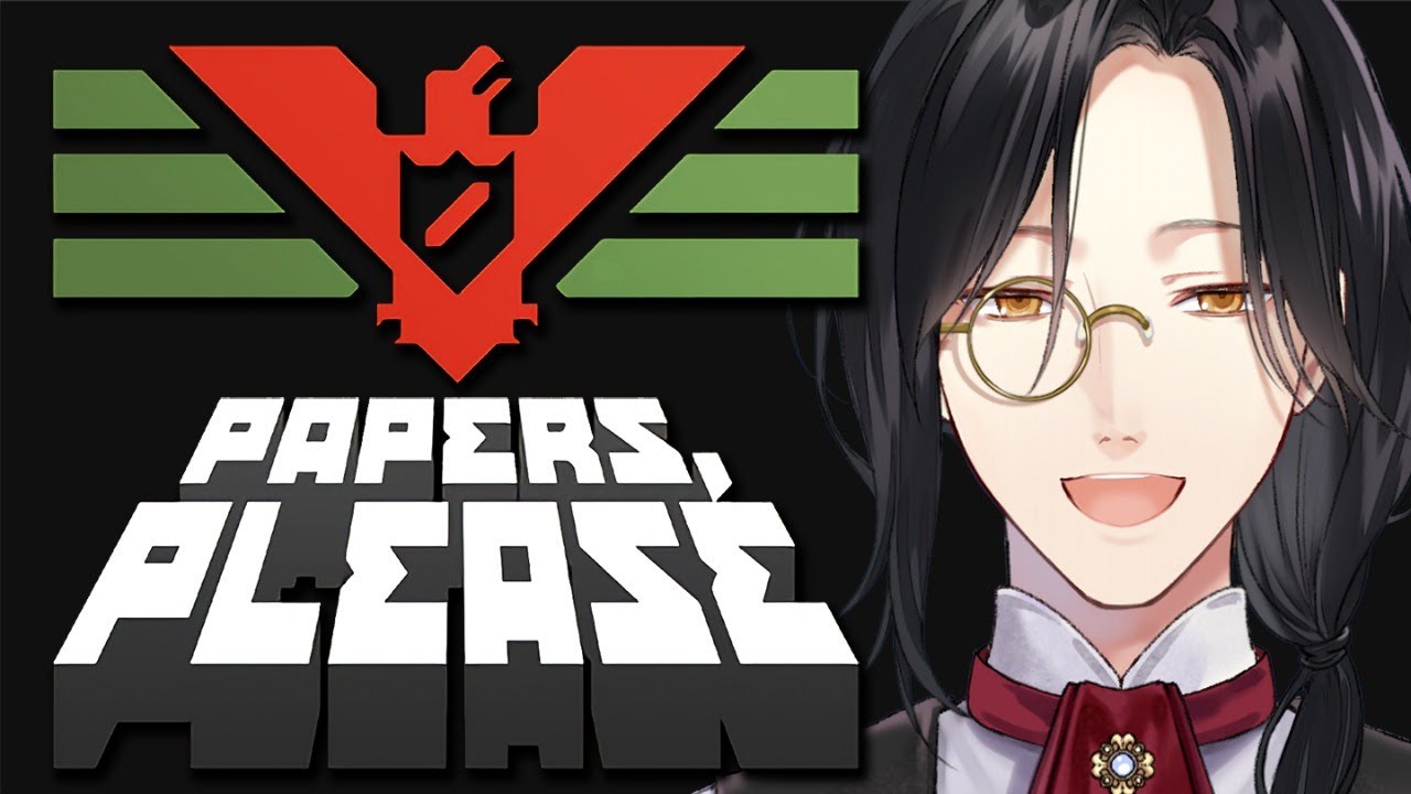 【Papers, Please】入国審査官もできる男【シェリン/にじさんじ】