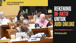 PPATK Ungkap Praktik Jual Beli Rekening Inaktif untuk Judi Online