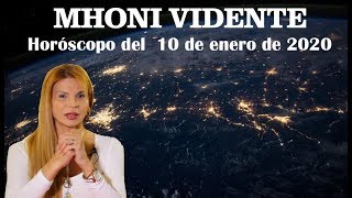 Mhoni vidente 10 de enero de 2020: Las cosas a tu alrededor te ponen nervioso