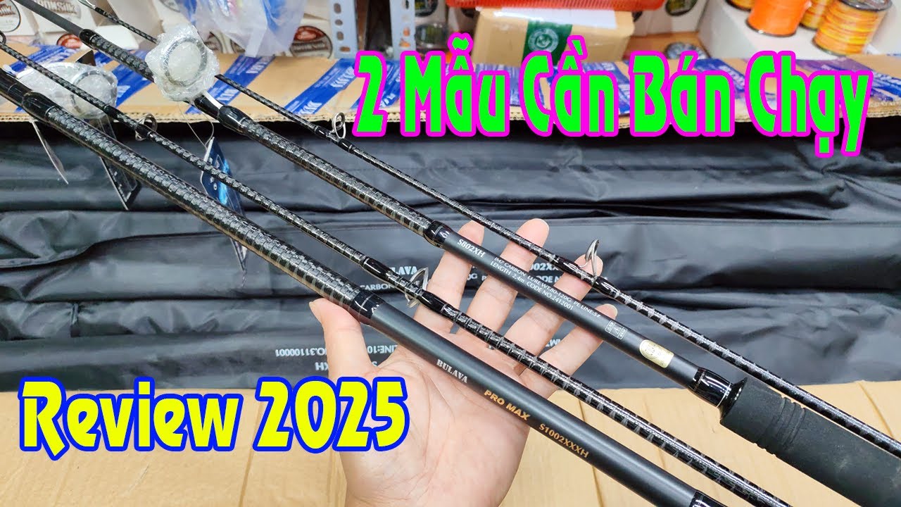 Review 2 Mẫu Cần Huyền Thoại Của Hãng Bulava Được Mua Nhiều Nhất 2025