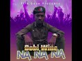 Bobi Wine - Na Na Na / New Gospel Song (Official P Video) Latest Ugandan New Music 2024 Dj Katwilz