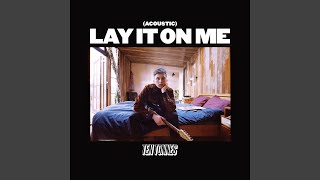 Video thumbnail of "Ten Tonnes - Lay It on Me (Acoustic)"