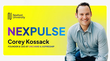 Corey Kossack, Founder & CEO at Aspireship | NexPulse Speaker Series