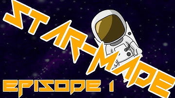 StarMade - MY SISTER SLAPPED ME! | Episode 1 | [OFFICIAL TEAM XENO]